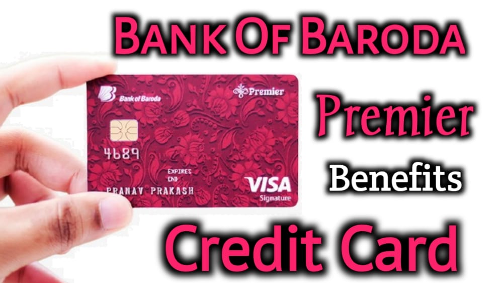 Bank Of Baroda Premier Credit Card Benefits 