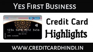 Yes First Business Credit Card Highlights