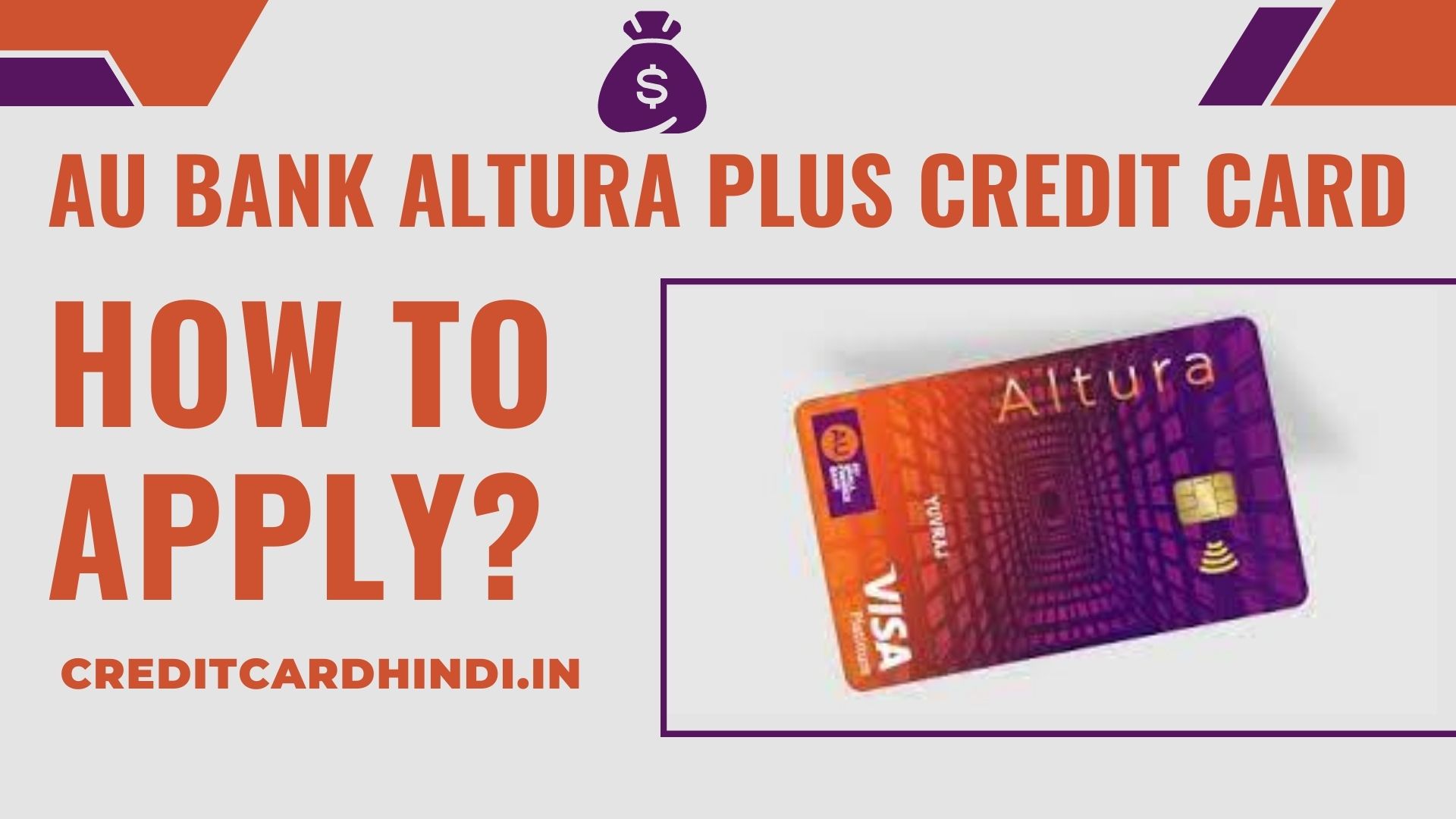 AU Bank Altura Plus Credit Card के लिए कैसे अप्लाई करें?