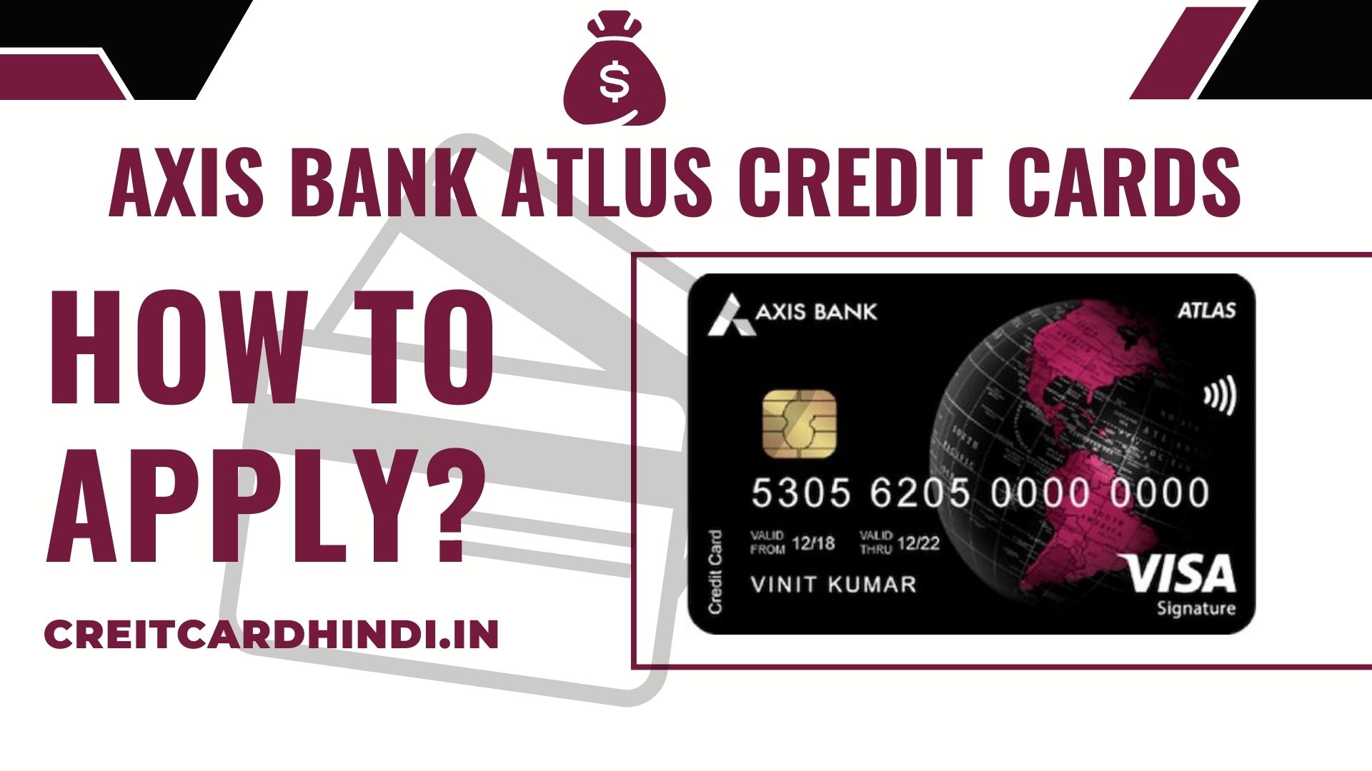 Axis Bank Atlus Credit Card के लिए अप्लाई कैसे करें?