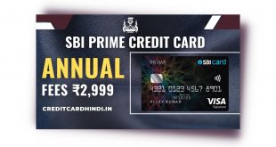 SBI Prime Credit Card Apply Online | Rewards | Review |