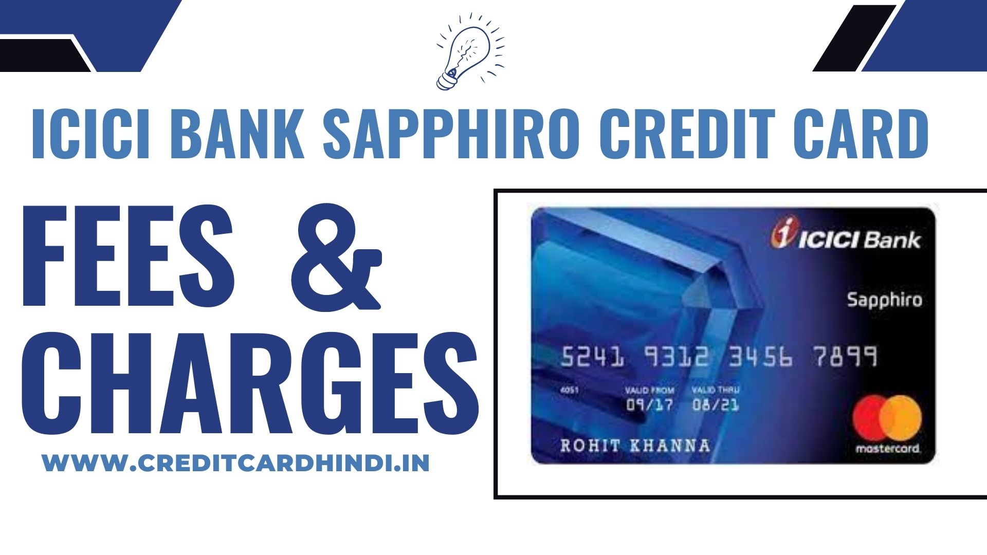 ICICI Bank Sapphiro Credit Card फीस एंड चार्जेस